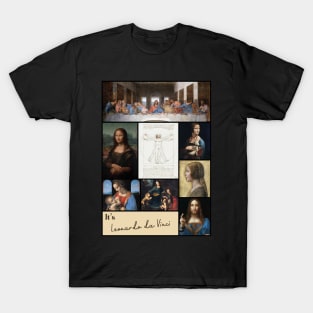 It’s Leonardo da Vinci Collection - Art T-Shirt